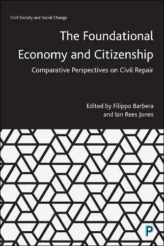 Cover of The Foundational Economy and Citizenship Book
