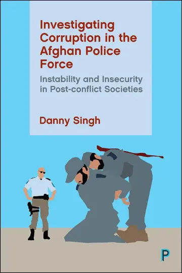 Cover of Investigating Corruption in the Afghan Police Force