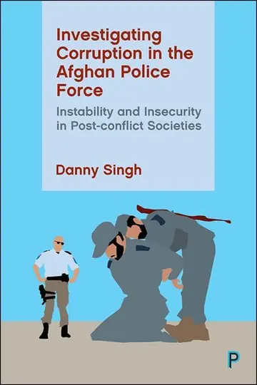 Cover of Investigating Corruption in the Afghan Police Force