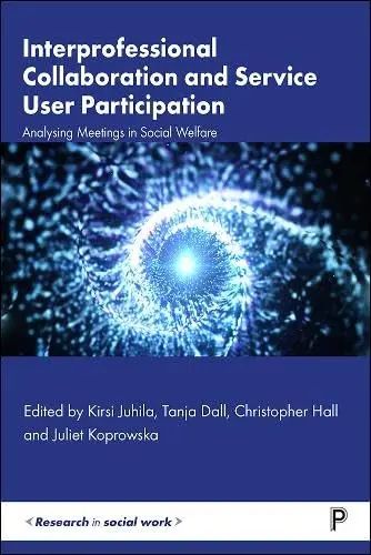 Cover of Interprofessional Collaboration and Service Users