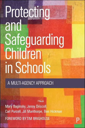 Cover of Protecting and Safeguarding Children in Schools