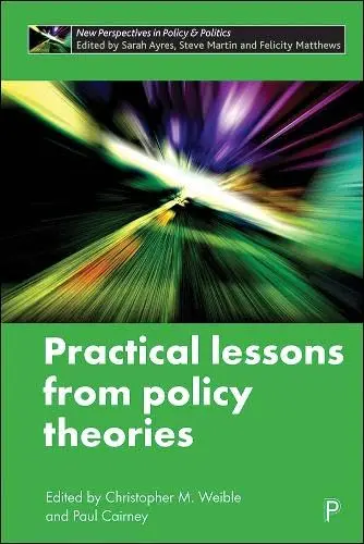 Cover of Practical Lessons from Policy Theories