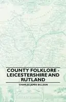 Cover of County Folklore - Leicestershire and Rutland
