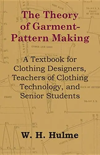 Cover of The Theory of Garment-Pattern Making - A Textbook for Clothing Designers, Teachers of Clothing Technology, and Senior Students