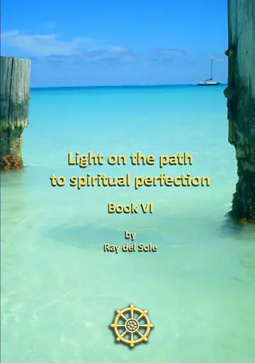 Cover of Light on the Path to Spiritual Perfection - Book VI