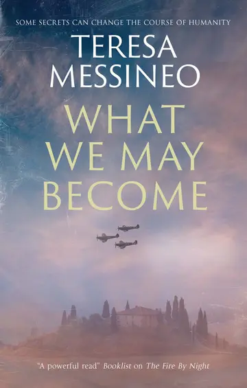 Cover of What We May Become