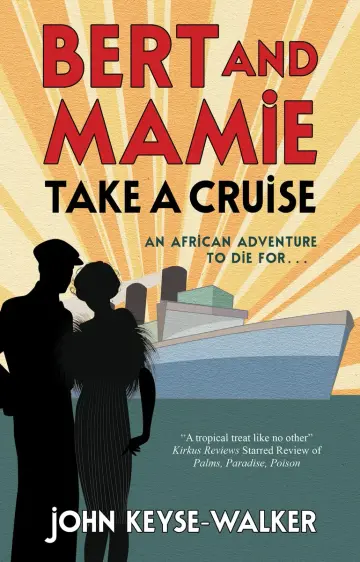 Cover of Bert and Mamie Take a Cruise