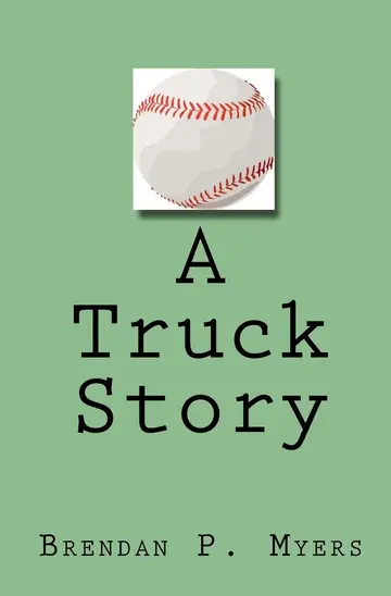 Cover of A Truck Story
