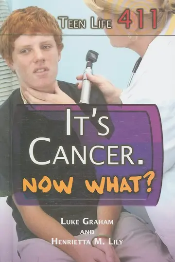 Cover of It's Cancer. Now What?