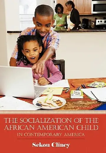 Cover of The Socialization of the African American Child