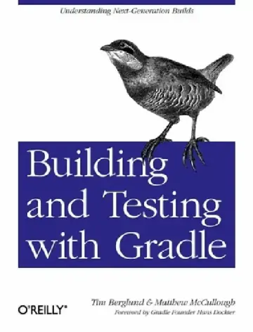 Cover of Building and Testing with Gradle
