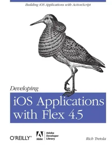 Cover of Developing IOS Applications with Flex 4.5