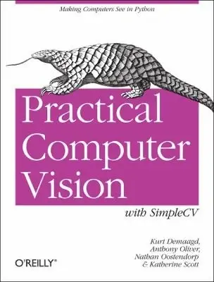 Cover of Practical Computer Vision with Simplecv