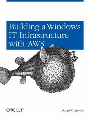 Cover of Building a Windows It Infrastructure in the Cloud