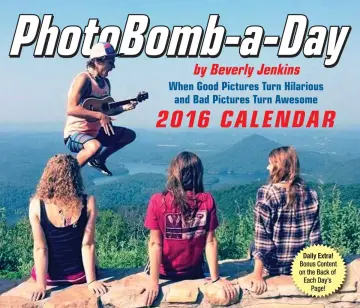 Cover of PhotoBomb-a-Day 2016 Calendar