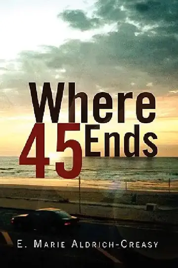 Cover of Where 45 Ends