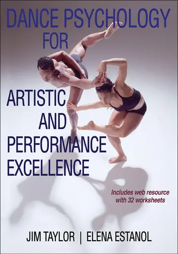 Cover of Dance Psychology for Artistic and Performance Excellence