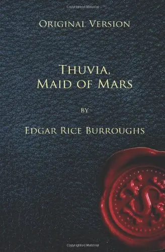 Cover of Thuvia, Maid of Mars - Original Version