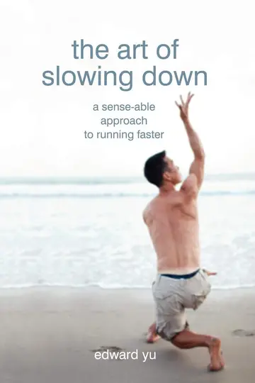 Cover of The Art of Slowing Down
