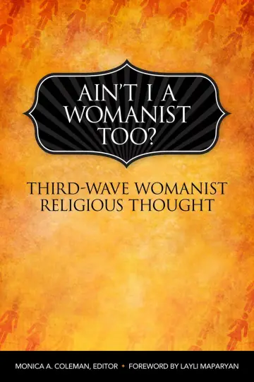 Cover of Ain't I a Womanist, Too?