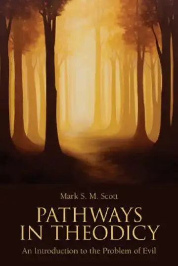 Cover of Pathways in Theodicy an Introduction to the Problem of Evil