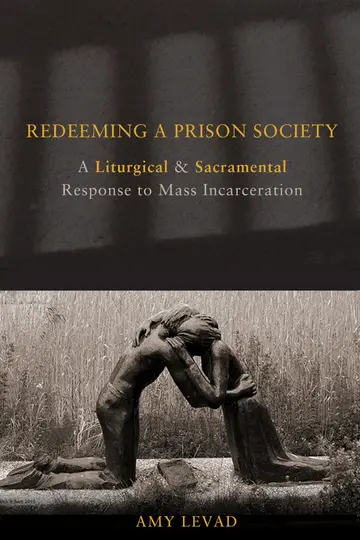 Cover of Redeeming a Prison Society