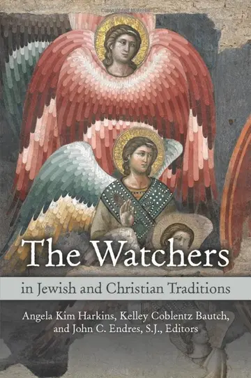Cover of The Watchers in Jewish and Christian Traditions