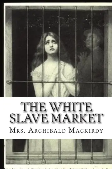 Cover of The White Slave Market