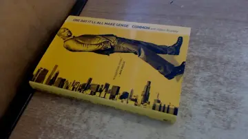 Cover of One Day It'll All Make Sense