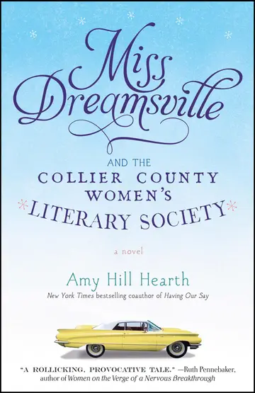 Cover of Miss Dreamsville and the Collier County Women's Literary Society