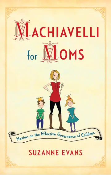 Cover of Machiavelli for Moms