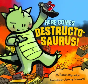 Cover of Here Comes Destructosaurus!