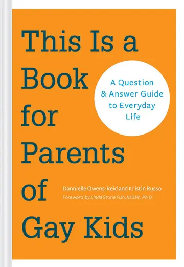 Cover of This Is a Book for Parents of Gay Kids