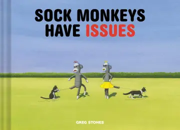 Cover of Sock Monkeys Have Issues