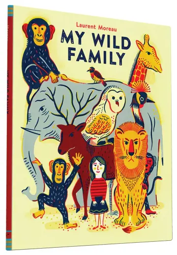 Cover of My Wild Family