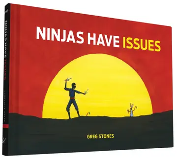 Cover of Ninjas Have Issues