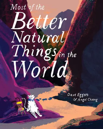 Cover of Most of the Better Natural Things in the World