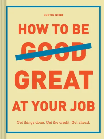 Cover of How to Be Great at Your Job
