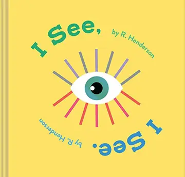 Cover of I See, I See