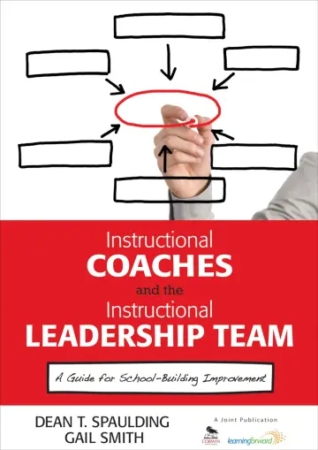 Cover of Instructional Coaches and the Instructional Leadership Team