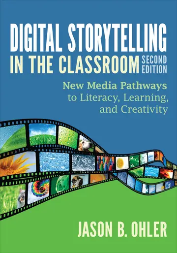 Cover of Digital Storytelling in the Classroom