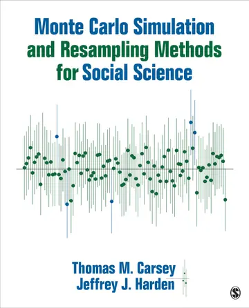Cover of Monte Carlo Simulation and Resampling Methods for Social Science