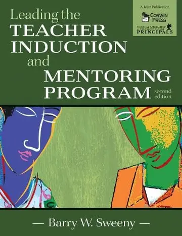 Cover of Leading the Teacher Induction and Mentoring Program