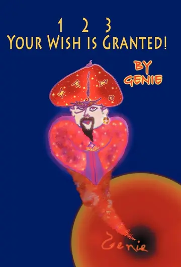 Cover of 1, 2, 3 Your Wish Is Granted!