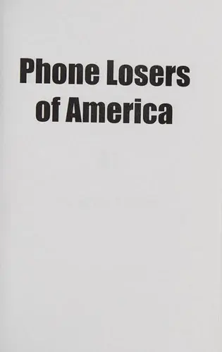 Cover of Phone Losers of America