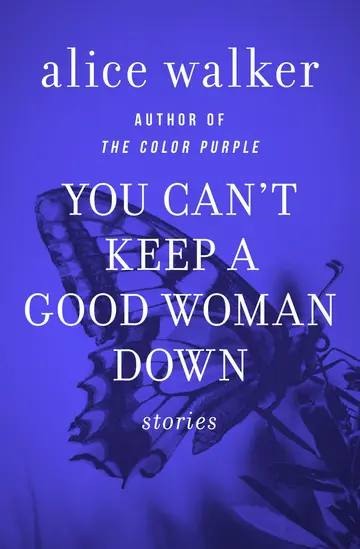 Cover of You Can't Keep a Good Woman Down