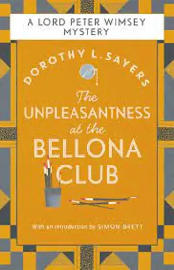 Cover of The Unpleasantness at the Bellona Club