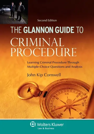 Cover of The Glannon Guide to Criminal Procedure