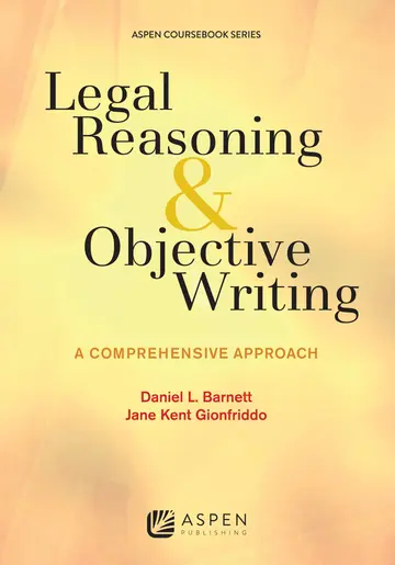 Cover of Legal Reasoning and Objective Writing