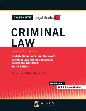 Cover of Casenote Legal Briefs for Criminal Law Keyed to Kadish and Schulhofer